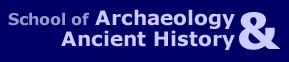 School of Archaeology & Ancient History