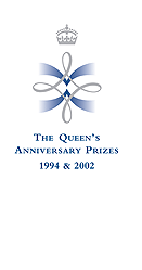 The Queens Anniversary Prizes 1994 and 2002